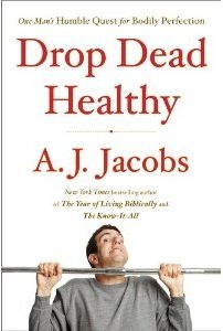 Drop Dead Healthy